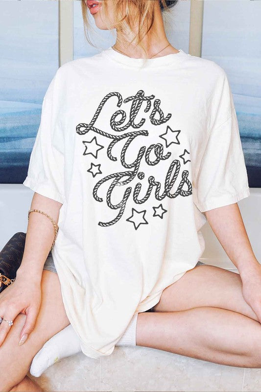 LETS GO GIRL WESTERN COUNTRY OVERSIZED TEE