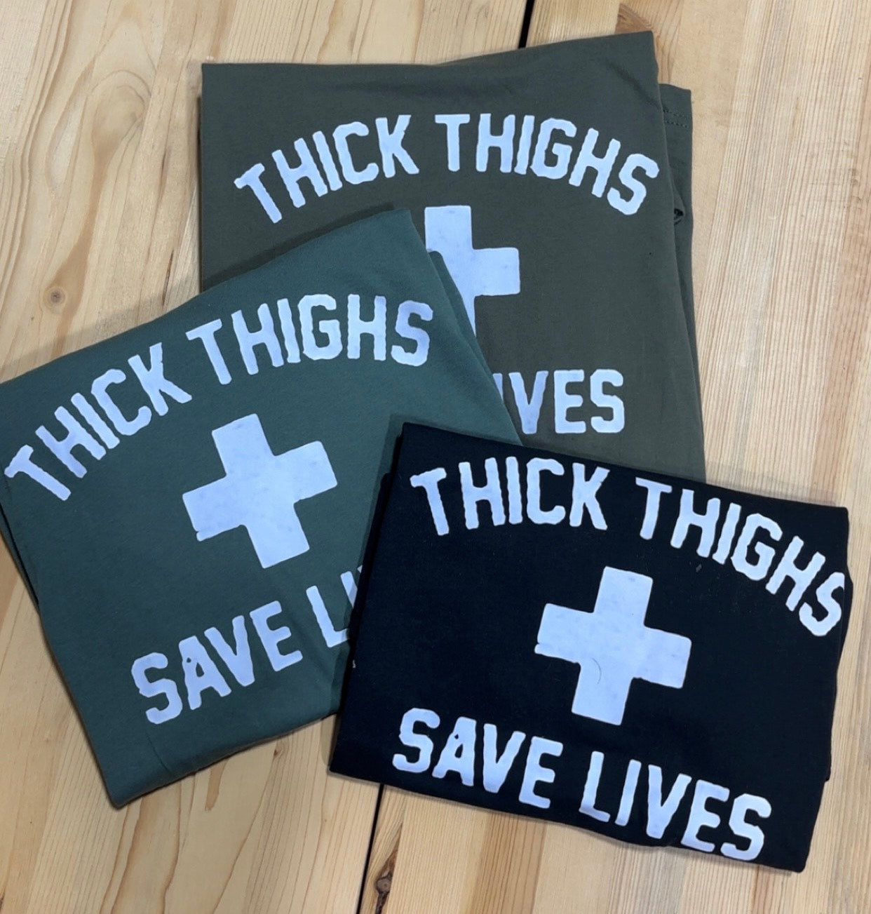 Thick Thighs Save Lives Graphic Tee