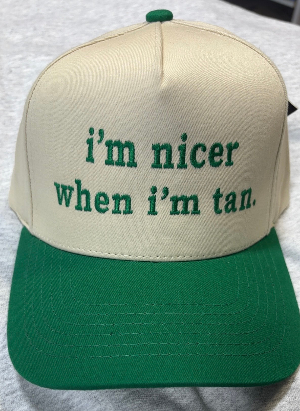 Nicer When I'm Tan C.C Hat