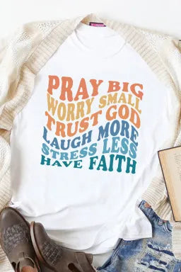 White Have Faith Inspired T Shirt