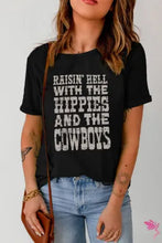 Load image into Gallery viewer, Raise Hell with The Hippies And The Cowboys Graphic Tee